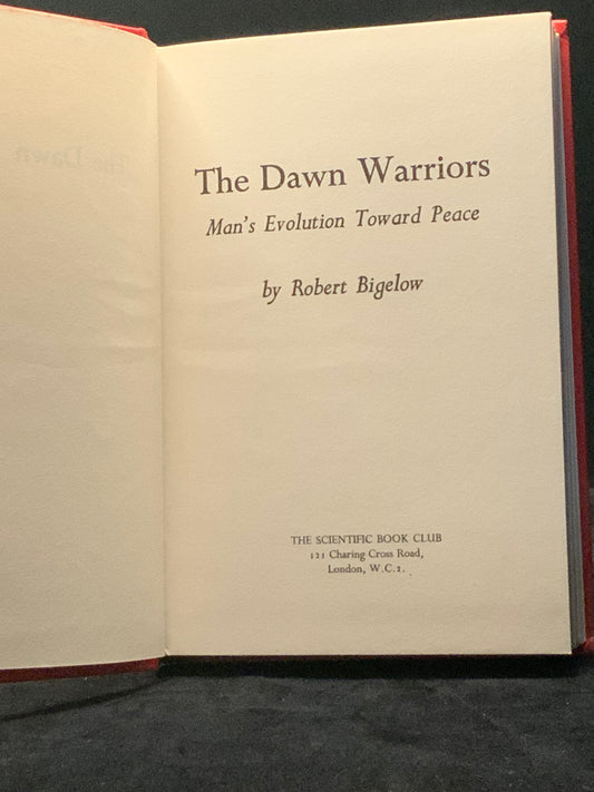 The Dawn Warriors Robert Bigelow 1970 Hardback Sci-Fi Novel