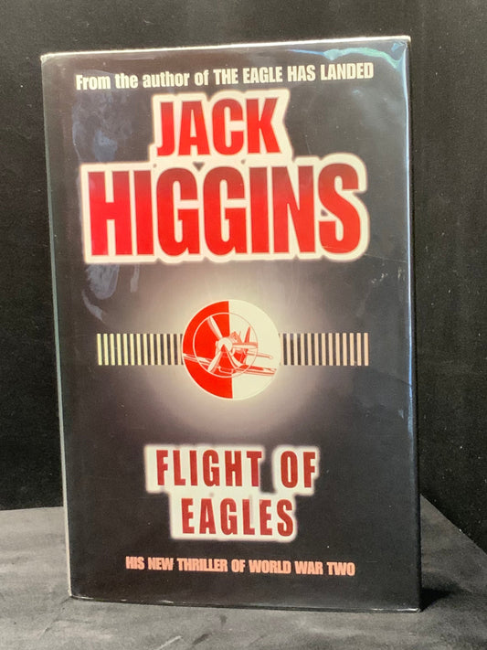Flight of Eagles. Jack Higgins (1990).
