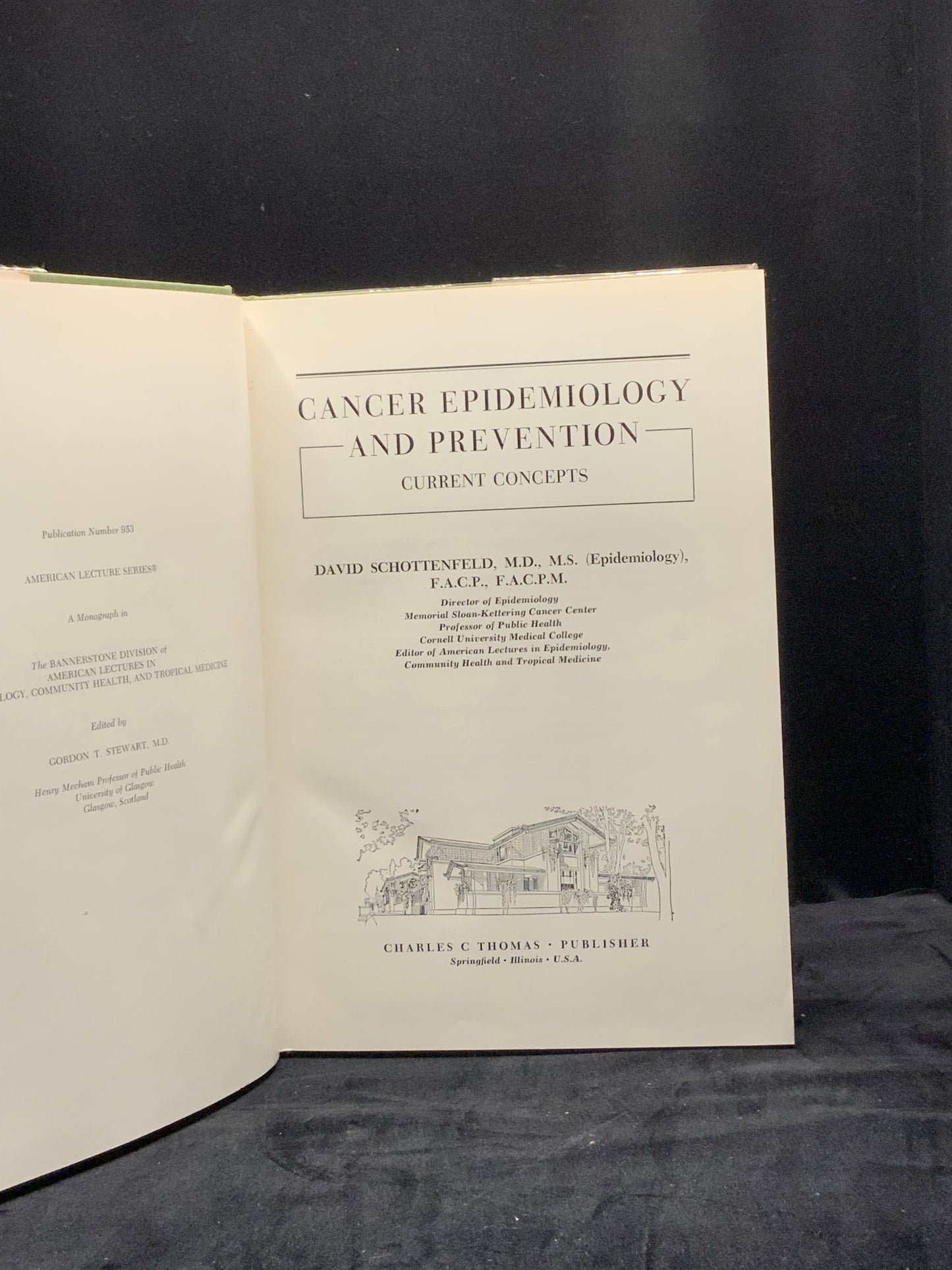 Cancer Epidemiology and Prevention. Current Concepts. 1st Edition 1975. (Edited by David Shottenfeld)