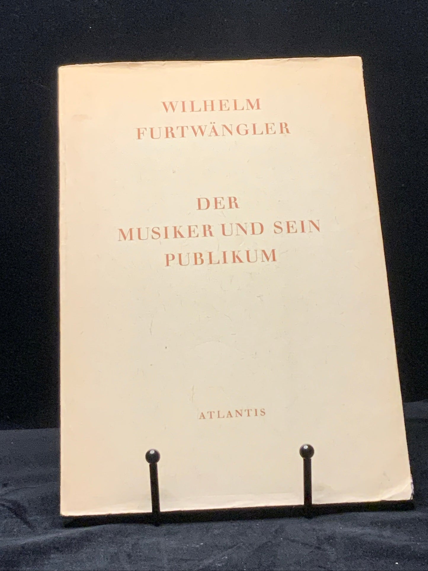 Der Musiker und sein Publikum - The Musician and His Audience. 1st Edition. Wilhelm Furtwängler (1955).
