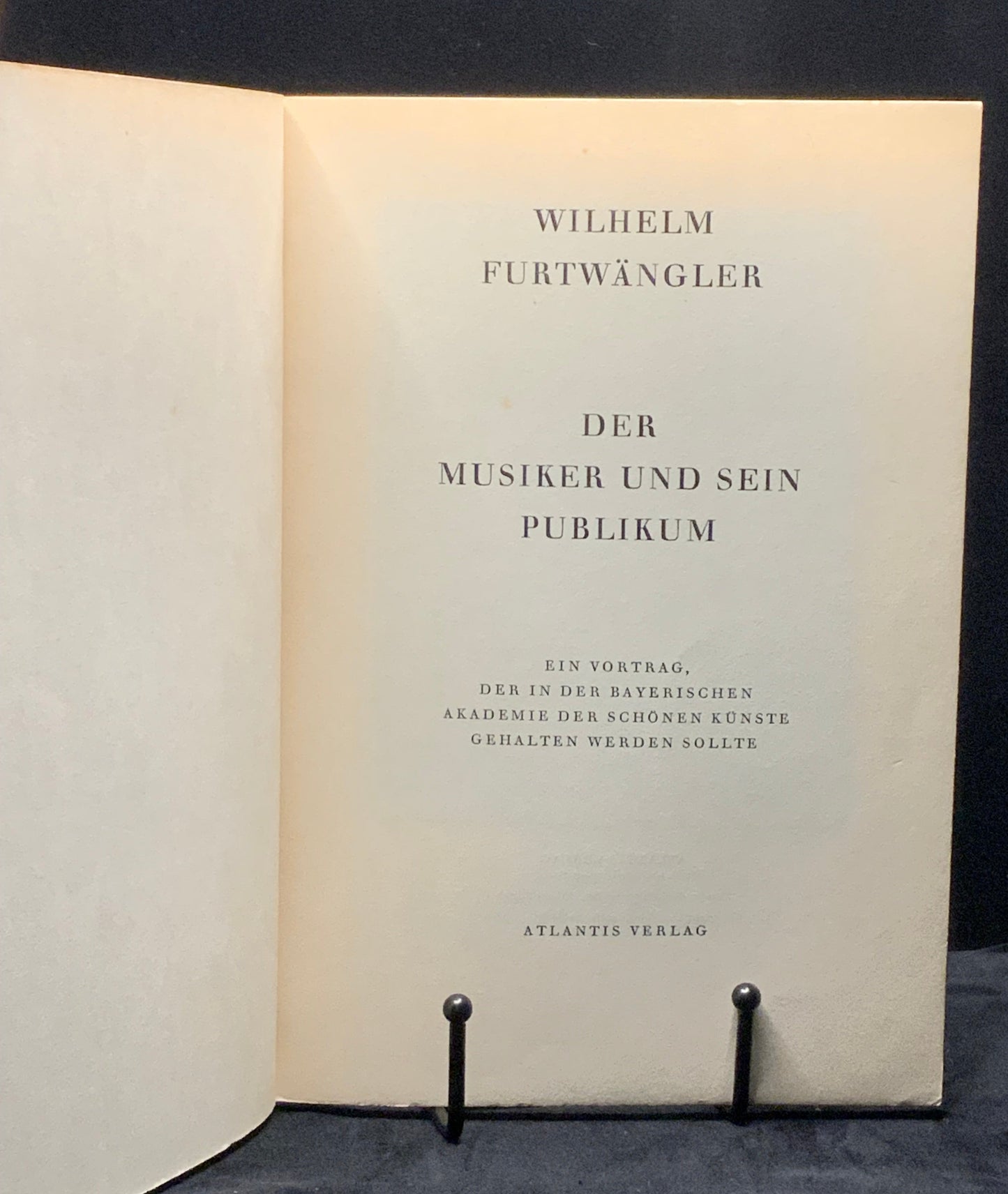 Der Musiker und sein Publikum - The Musician and His Audience. 1st Edition. Wilhelm Furtwängler (1955).