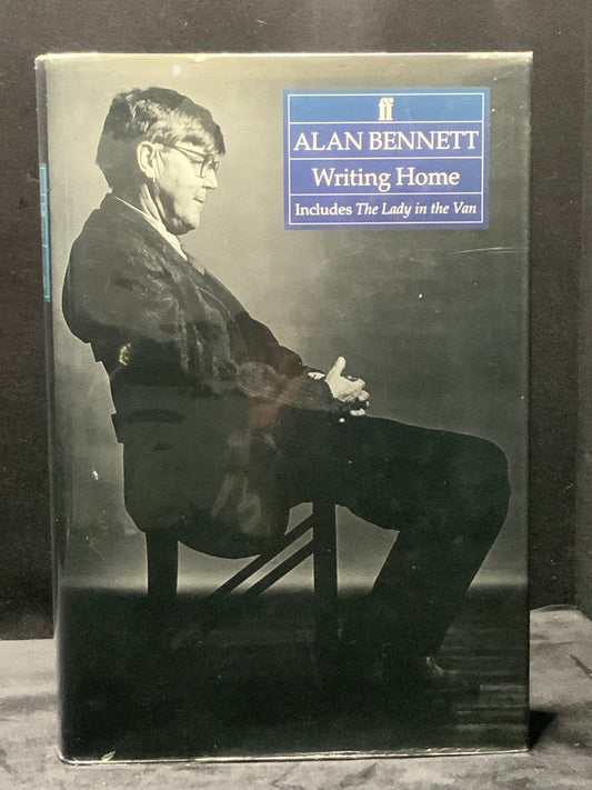 Writing Home (Alan Bennett -1994) 1st Edition
