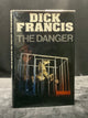The Danger, Dick Francis, mystery, 1st edition (1983)