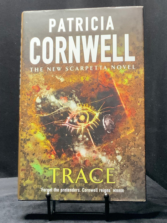 Trace (Patricia Daniels Cornwell) 1st Edition
