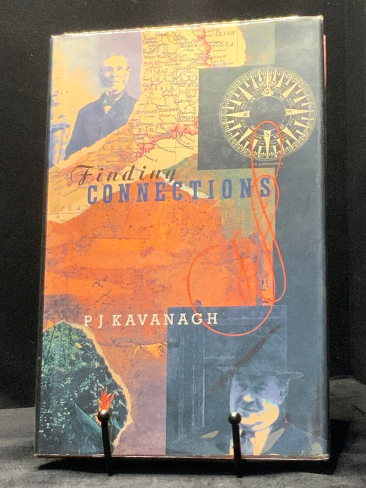 Finding Connections (Patrick Joseph Kavanagh 1990) 1st Edition
