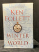 Winter of the World (Ken Follett - 2012) 1st Edition