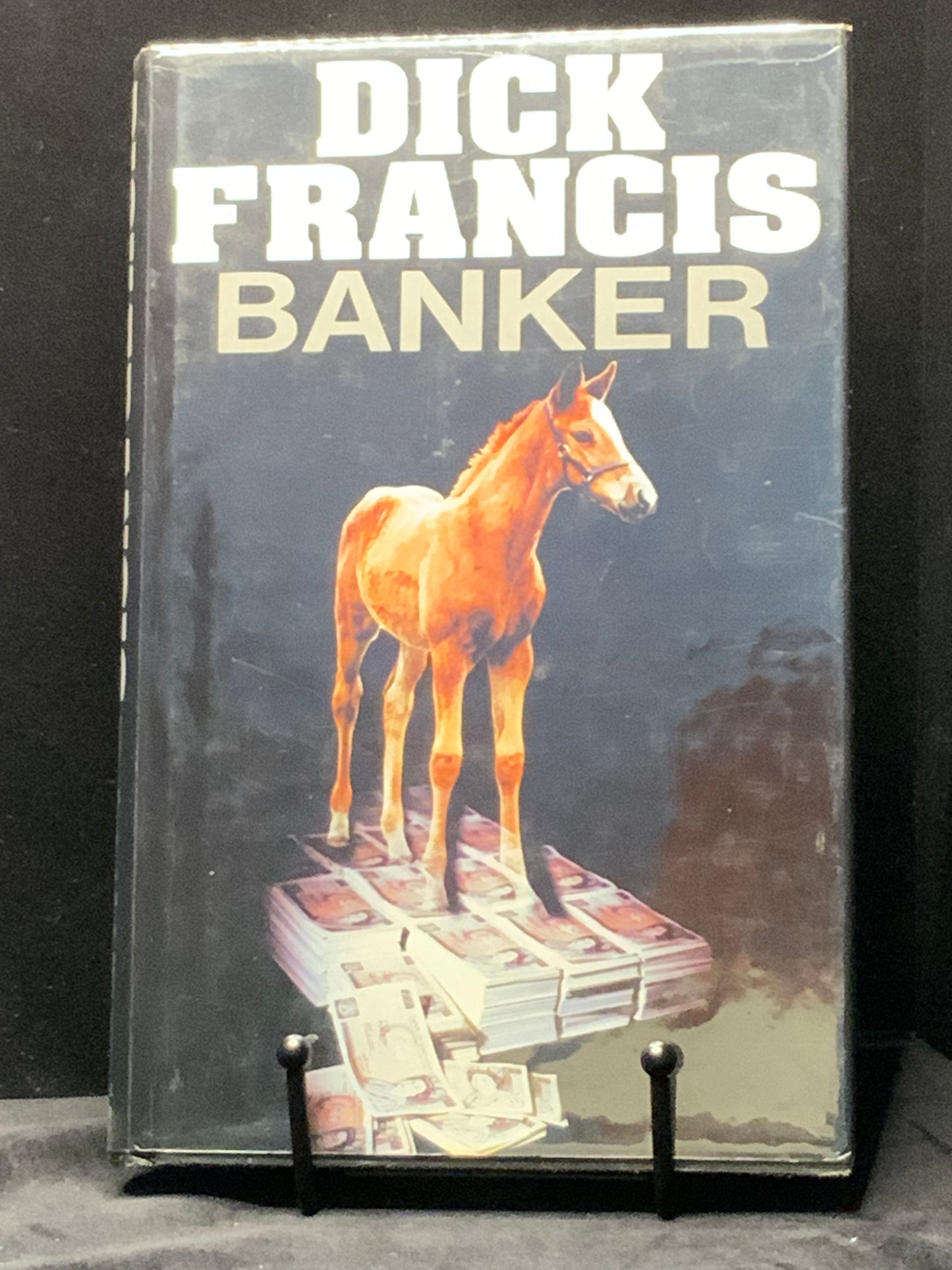 Banker (Dick Francis - 1982) 1st Edition.