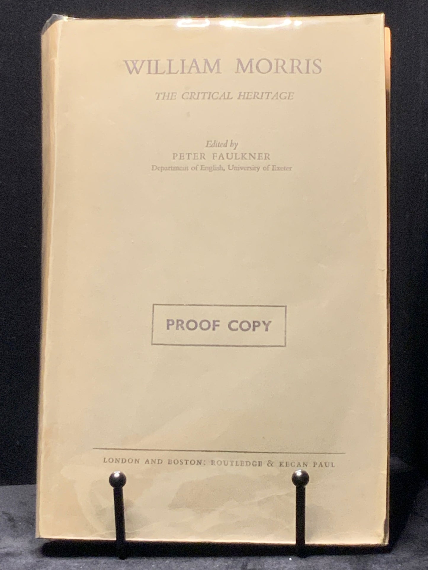 Proof Copy. William Morris, The Critical Heritage. Peter Faulkner (1973).