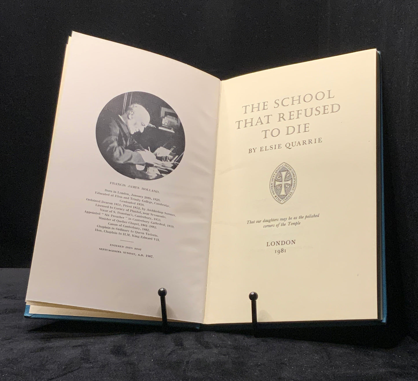 The School That Refused To Die. Francis Holland School, Graham Terrace, London, SW1. Elsie Quarries (1981)