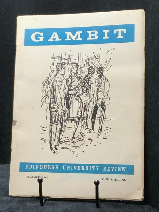 Gambit. Edinburgh University Review. Summer 1960. Hugh MacDiarmid/Edwin Muir. Scottish Literary Magazine (Tom Scott Ed.)