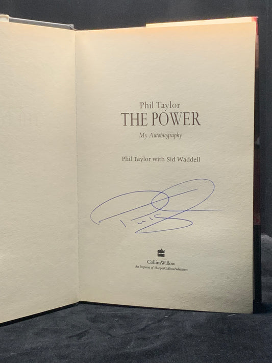 The Power. Signed 1st Edition (Phil Taylor)