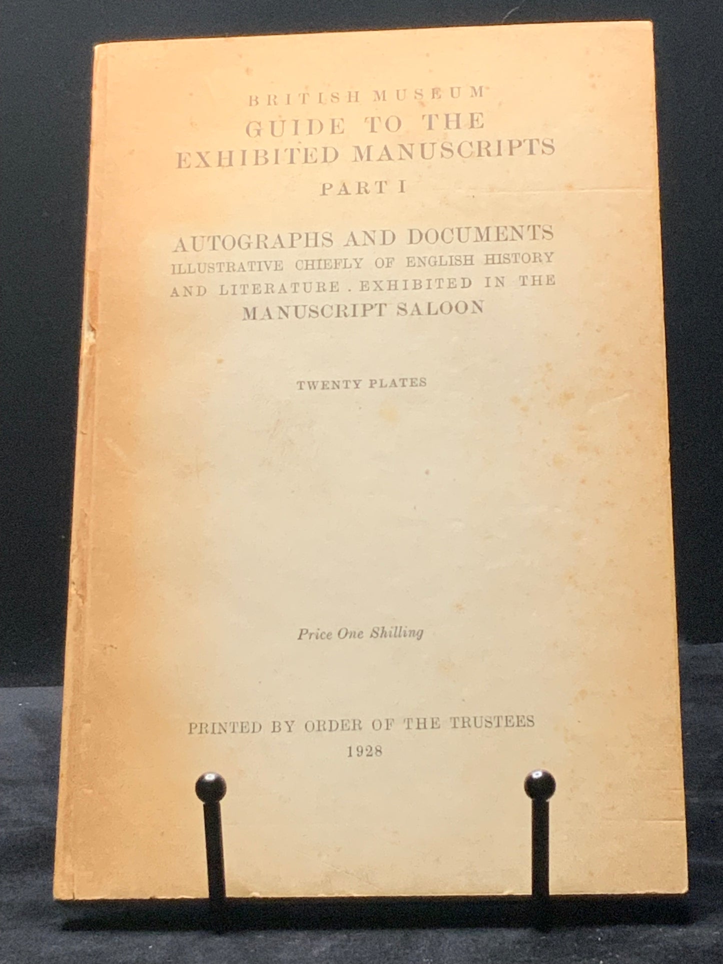 British Museum Guide Exhibited Manuscripts Part I 1928 PB (British Museum Trustees)