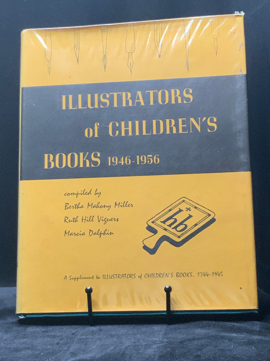 Illustrators of Children’s Books 1946–56 Mahony Miller HB DJ