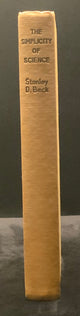 The Simplicity of Science 1960 Stanley Beck Science Book Club