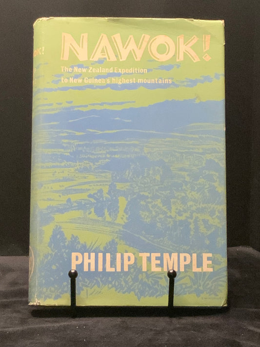 Nawok Philip Temple 1963 HB New Guinea Expedition Travel Book