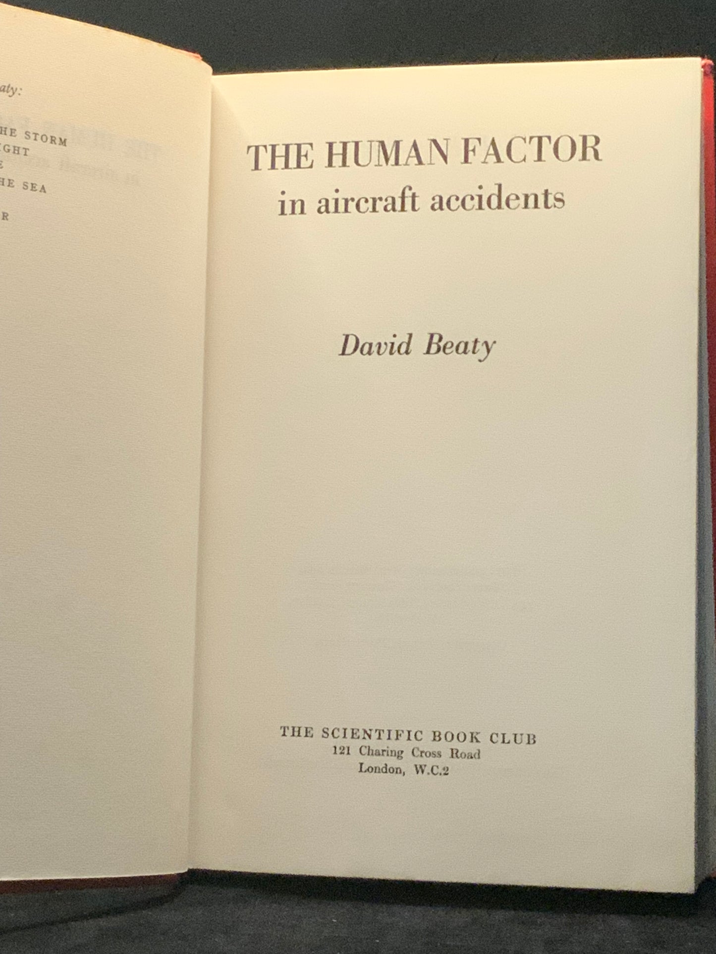 Human Factor in Aircraft Accidents David Beaty HB Aviation